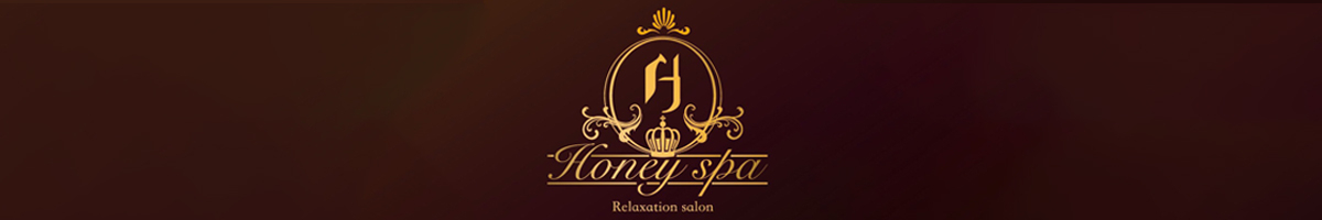 Relaxation salon Honey spa(ハニースパ)
